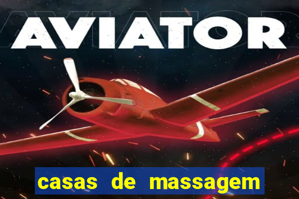 casas de massagem em porto alegre